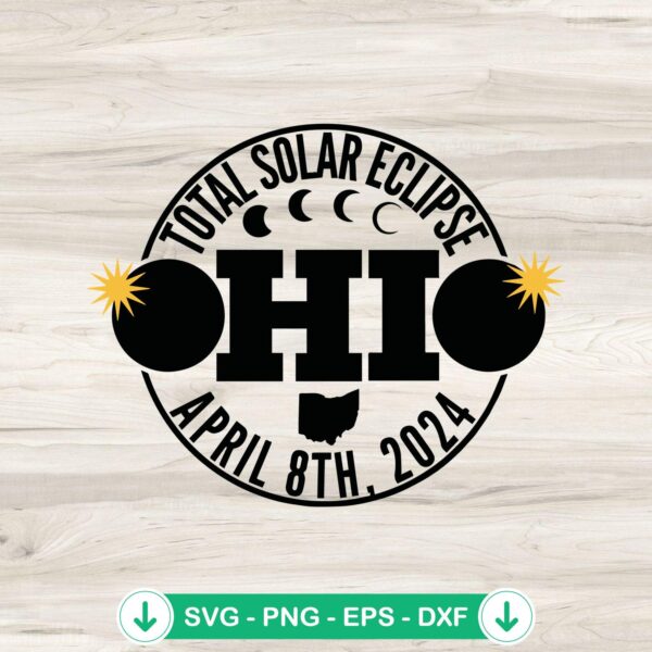 Total Solar Eclipse Ohio 2024 svg file, cricut svg cutting file