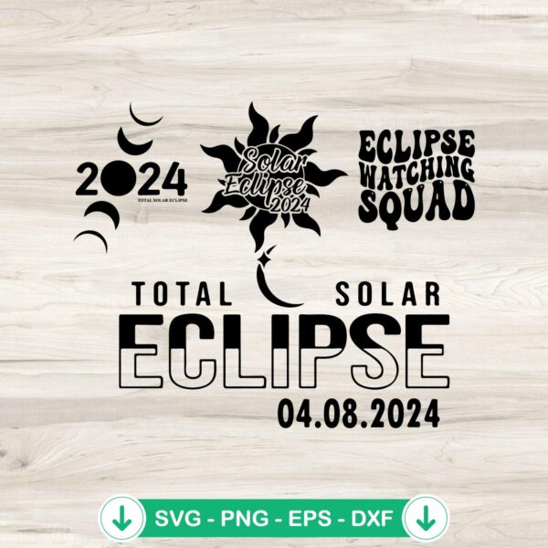 Total Solar Eclipse 2024 SVG Bundle, cricut svg cut file