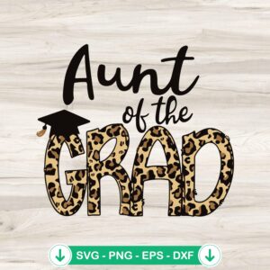 Leopard Aunt Of The Grad SVG file for cutting machines