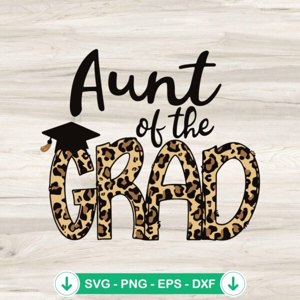 Leopard Aunt Of The Grad SVG file for cutting machines