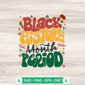 Black History Month SVG file for Cricut cutting machine