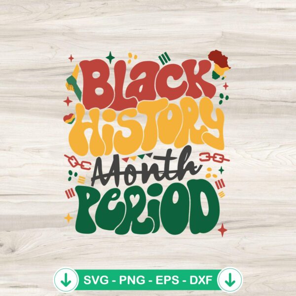 Black History Month SVG file for Cricut cutting machine