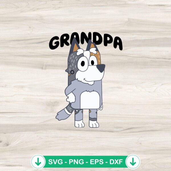 Bluey Bob Grandpa SVG file for cutting machine