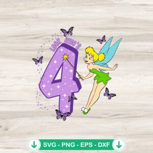 Look For 4th Tinkerbell Birthday SVG file for Cricut