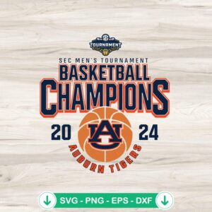 Auburn 2024 SEC Mens Basketball Champs svg file for cricut