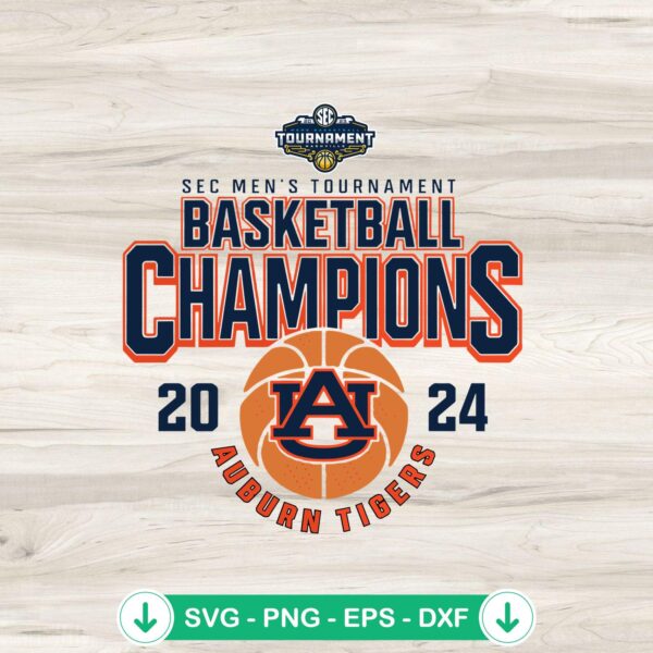Auburn 2024 SEC Mens Basketball Champs svg file for cricut