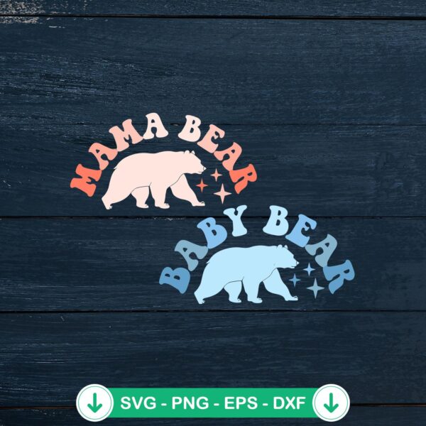Mama Bear Baby Bear SVG file for Cricut cutting machine