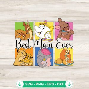 Disney Mom Best Mom Ever SVG file for Cricut cutting machine