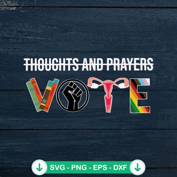 Thoughts And Prayers SVG file for equality rights and policy reform