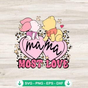 Winnie Pooh and Piglet Mother's Day SVG file for cricut