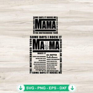 Some Days It Rocks Me Mama SVG file for Cricut cutting