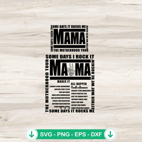 Some Days It Rocks Me Mama SVG file for Cricut cutting