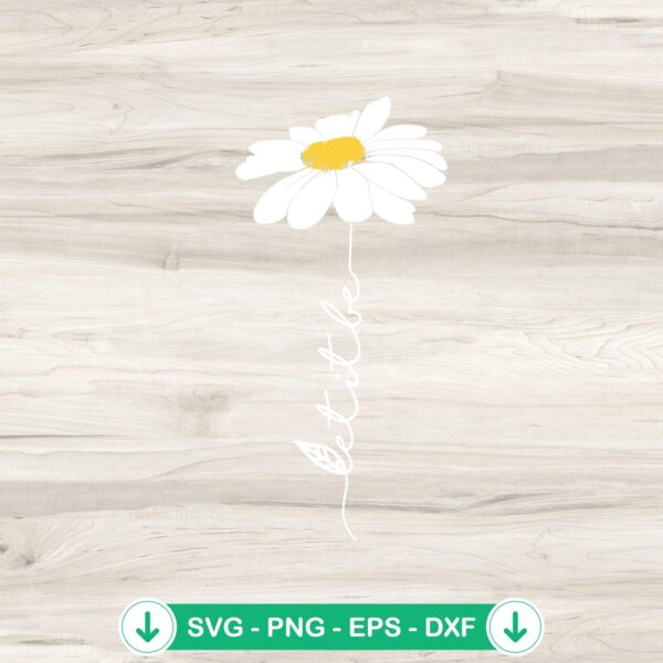 White Daisy Flower Let It Be SVG file for cricut cutting