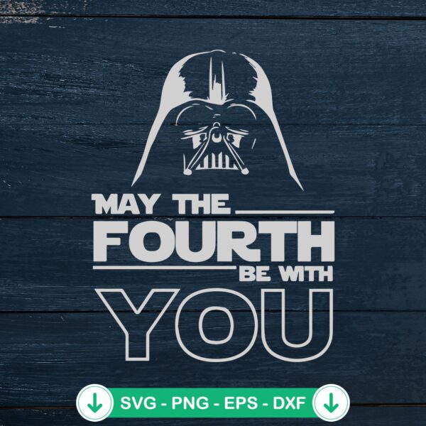 May the Fourth be with you SVG file - Star Wars cricut svg cutting file