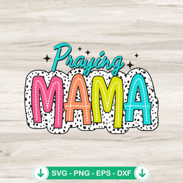 Praying Mama SVG file for Cricut and cutting machines