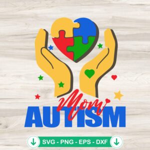 Autism Mom Heart Hand SVG file for cricut cutting machine