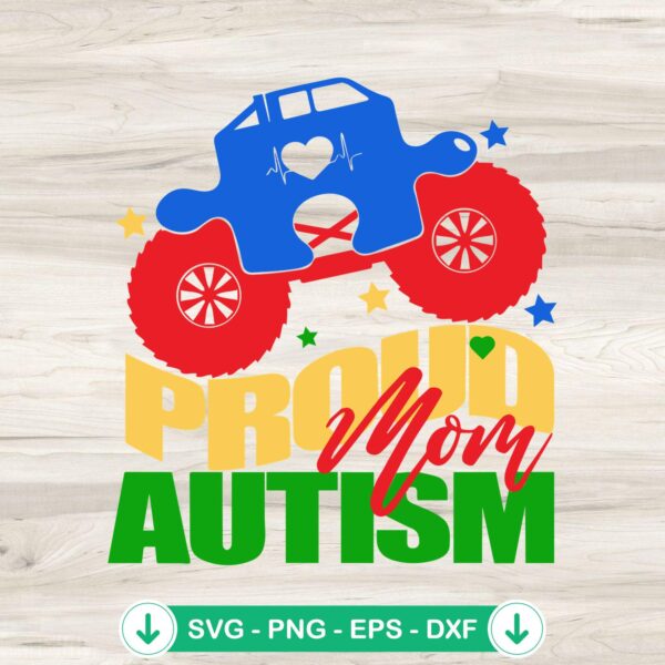 Proud Autism Mom SVG file for Cricut cutting machine