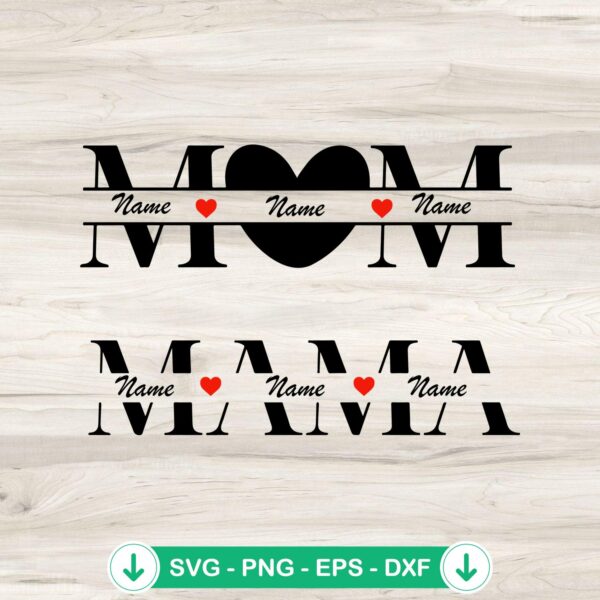 Mama Mom Personalized Kids Name SVG file for cutting machines