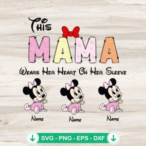 This Mama Wears Her Heart On Her Sleeve SVG file, cricut svg cutting file