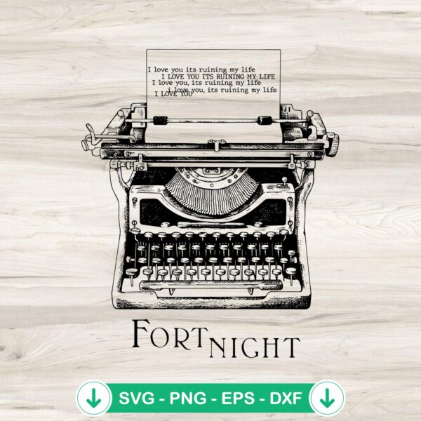 Taylor Swift Fortnight New Album SVG file for Cricut cutting machine