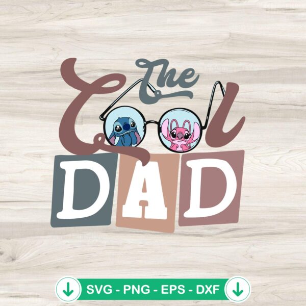 The Cool Dad Disney Stitch svg file for cricut cutting