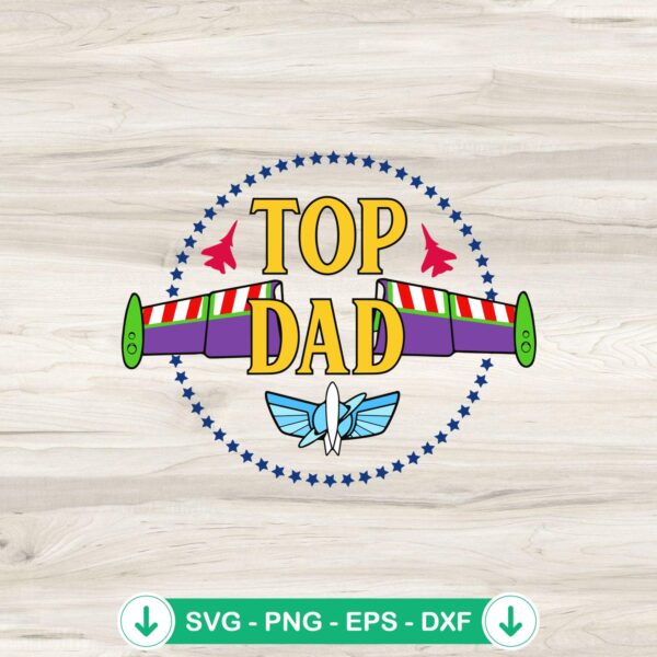 Toy Story Top Dad SVG file - Buzz Lightyear cutting file