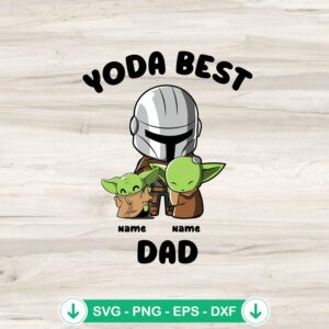 Yoda Best Dad SVG file for Cricut cutting machines