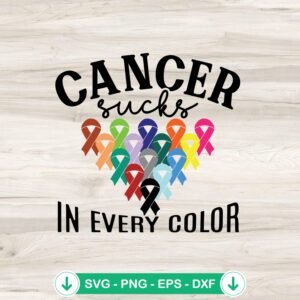 Cancer Sucks In Every Color SVG file for cutting machine