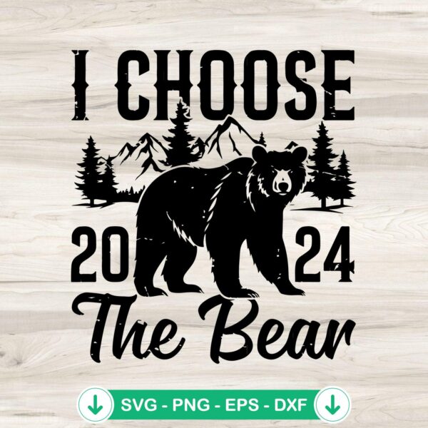I Choose The Bear Womens Rights SVG file for cutting machines