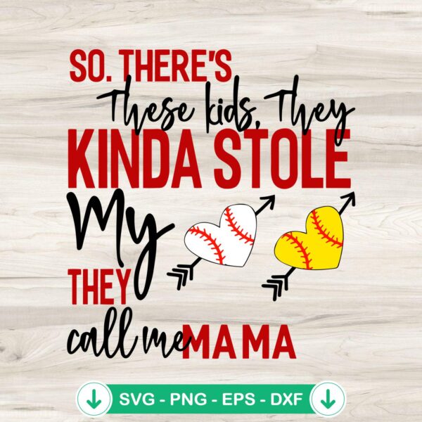So There’s These Kids They Kinda Stole My Heart SVG file for Cricut