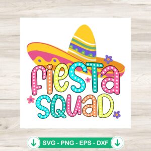 Fiesta Squad Cinco De Mayo SVG file for Cricut and cutting machine