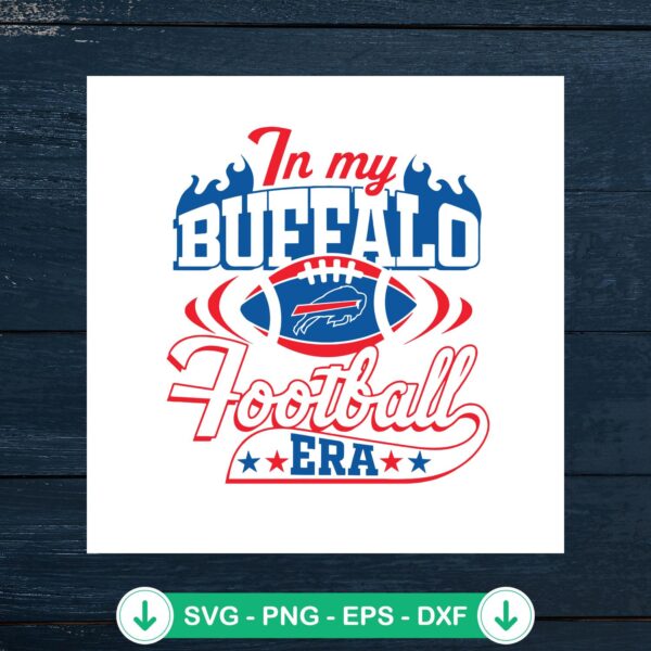 In My Buffalo Football Era SVG file, cricut svg cutting file for Buffalo Bills