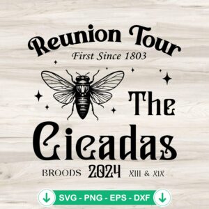 Cicadas Reunion Tour SVG file for Cricut cutting machine