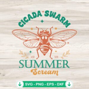 Cicada Swarm Summer Scream SVG file, cricut svg, cutting file
