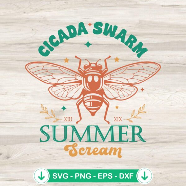 Cicada Swarm Summer Scream SVG file, cricut svg, cutting file