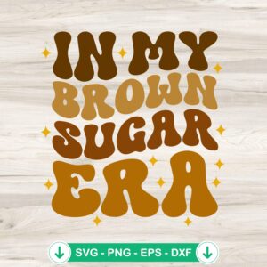 In My Brown Sugar Era SVG file - Afro American Woman cutting file