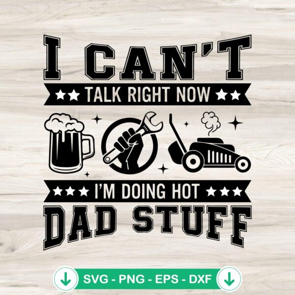 Hot Dad Stuff SVG file for Cricut, cutting file