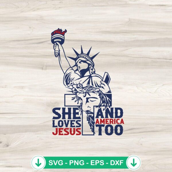 Statue of Liberty She Love Jesus SVG file for Cricut cutting