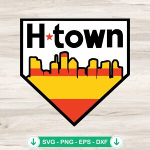 Htown Texas Skyline SVG file for Cricut cut files