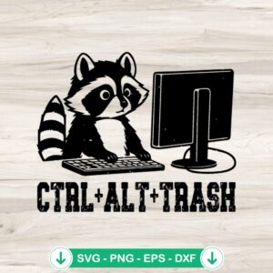 Ctrl ALT Trash Raccoon SVG file for cutting machines