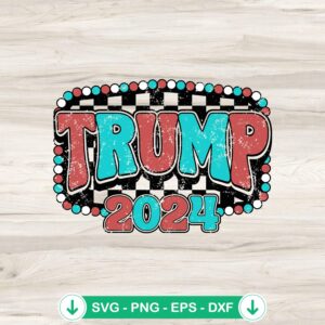 Trump 2024 SVG file, cricut svg cutting file for DIY