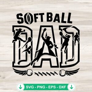Softball Dad SVG file for Cricut cutting machine