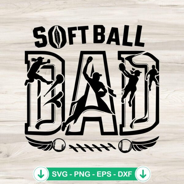 Softball Dad SVG file for Cricut cutting machine