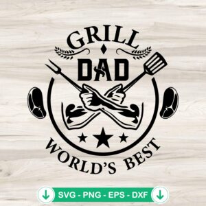 World's Best Grill Dad SVG file for Cricut cutting machine