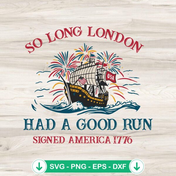 So Long London SVG file, 4th of July cutting file
