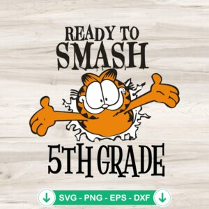 Garfield Ready To Smash 5th Grade SVG file for Cricut