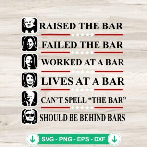 Trump Raised The Bar SVG file for Cricut cutting machine