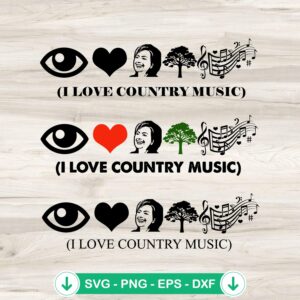 I Love Country Music Anti Hillary Clinton SVG file for cutting