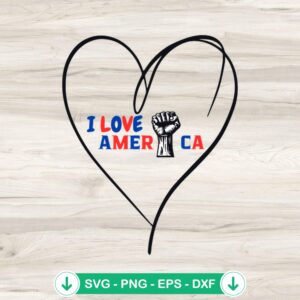 I Love America Fight SVG file for Cricut and cutting machine