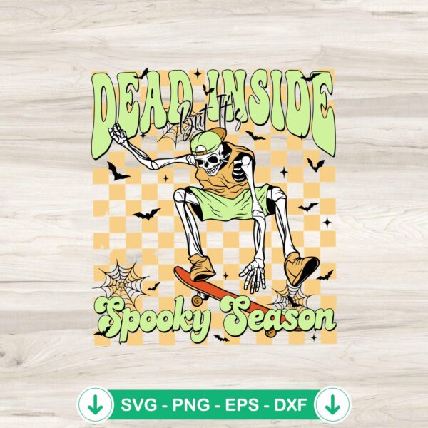 Skeleton Dead Inside SVG file for Cricut cutting machine